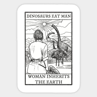 Woman Inherits The Earth - Dr Sattler Sticker